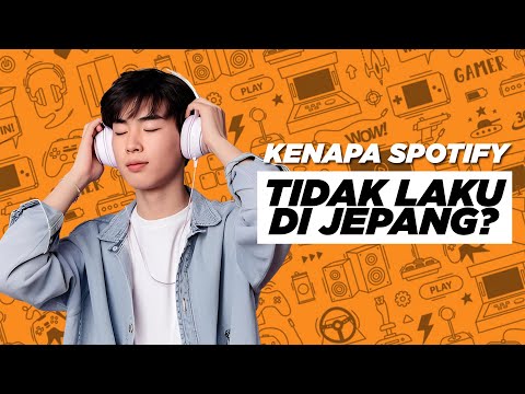 Kenapa Spotify tidak laku di Jepang?