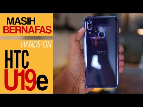 (INDONESIAN) HTC U19e - Sekedar Say Hi aja - Hands On Review - Indonesia