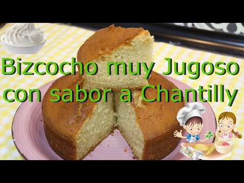 Receta casera de bizcocho de chantilli muy jugoso y súper fácil de preparar