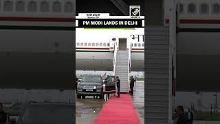 PM Modi lands in Delhi after completing his 5-nation tour, after participation in BRICS Summit