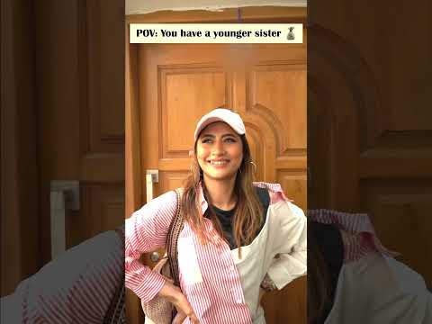 Pov: You have a Younger Sister ? | Sibling Things | Sunita Xpress #shorts