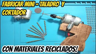 Fabricar mini #taladro o #dremel con materiales reciclados