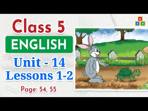 Class 5 English | Unit 14 | Lessons 1-2 | The Hare and the Tortoise