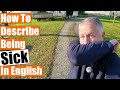 Understanding Symptoms and Describing Illness in English