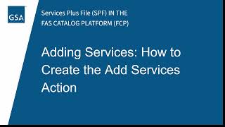 Adding Services: Create the Add Services Catalog Action - MAS Vendor Training