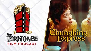 #197 Chungking Express: Heartbreak, Pineapples & Pop Songs