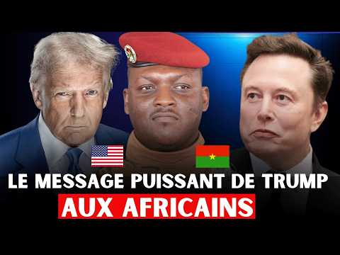 Le message puissant de Donald Trump : « Protégez vos dirigeants », Ibrahim Traoré