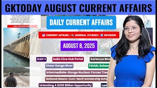 GKToday Current Affairs 🎯 8 August, 2025