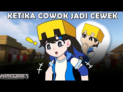 Mamat jadi Cewek dan dia melakukan ANU - Animasi Minecraft