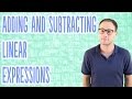 Mastering Addition and Subtraction of Linear Expressions