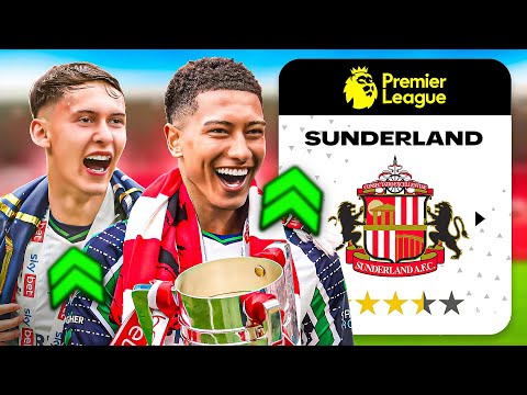 I Rebuild SUNDERLAND As They Get PROMOTED!