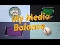 Understanding Media Balance