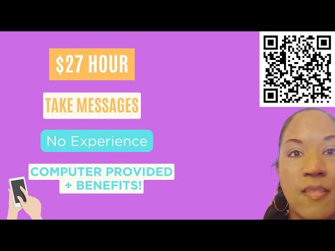 $27/HR Work From Home Job!  Just Take Messages – Start ASAP