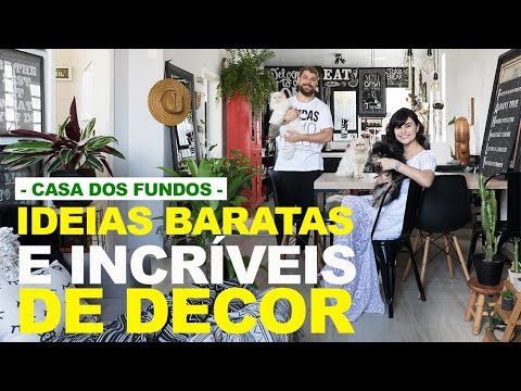 IDEIAS BARATAS E INCRÍVEIS DE DECOR  -  APRENDENDO A DECORAR O PRIMEIRO LAR COM CASA DOS FUNDOS