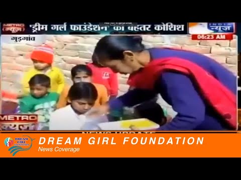 Dream Girl Foundation in News