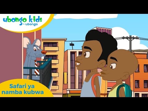 Safariya Namba Kubwa | Ubongo Kids | Kipindi Kamili