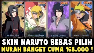 CARA DAPETIN SKIN GUSION MINATO & JULIAN ITACHI BEBAS PILIH CUMA 168.000 ! TIPS HEMAT PALING MURAH