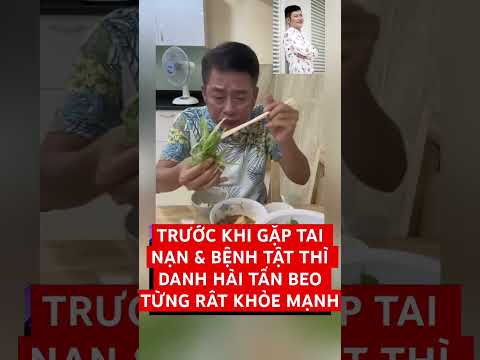 DANH HÀI TẤN BEO TỪNG RÂT KHỎE MẠNH #tanbeo #tintuc #showbiz #saoviet #bolero #dienvienhai #tiktok