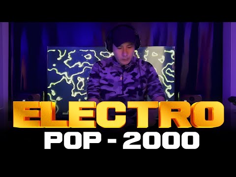 ELECTRO POP 2000 #02 | PARTY MIX OLD SCHOOL | ELECTRO POP PARTY 2025 | DJ ROLL PERÚ