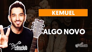 Videoaula APRENDA A TOCAR ALGO NOVO DO GRUPO KEMUEL