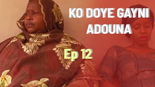 KO DOYE GAYNI ADOUNA 12