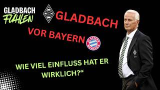 GLADBACH VOR BAYERN…WIE VIEL EINFLUSS HAT DER PRÄSIDENT WIRKLICH?
