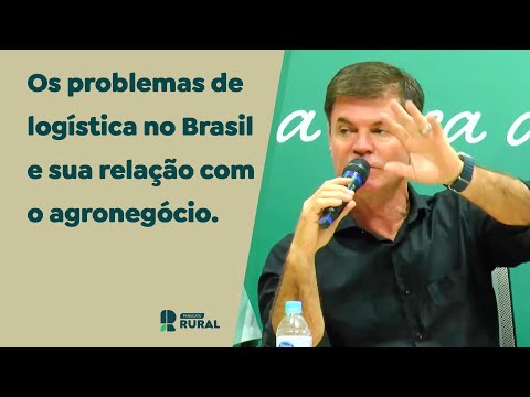 Os problemas de logística no Brasil e sua relação com o agronegócio.