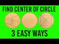 Methods for Finding Circle Centers