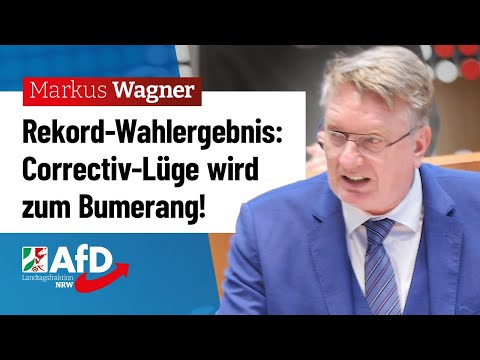 Rekord-Wahlergebnis: Correctiv-Lüge wird zum Bumerang! – Markus Wagner (AfD)