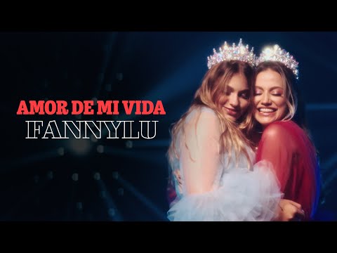 Fanny Lu - Amor De Mi Vida (Video Oficial)