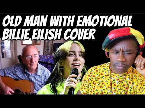 REACTION of Old man who does incredible Birds of a feather song of BILLIE EILISH- First time hearing