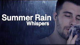 ☔️ Summer Rain Whispers ☔️ ASMR