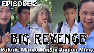 EPISODE 2| BIG REVENGE| SCHOOL SERIES