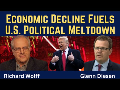 Richard Wolff: Economic Decline Fuels U.S. Political Meltdown