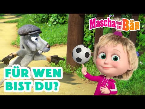 Mascha und der Bär 👱🏻‍♀️🐰 Für wen bist du? 🐻🐯 Who are you for? 🎬 Masha and the Bear