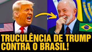 “Truculência Trumpista” Contra o Brasil: Trump HUMILHA Brasil e resposta de Lula no Tarifaço 😱🇧🇷 🇺🇸