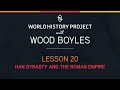 Roman and Chinese Empires Overview