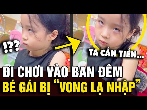 Đi chơi vào ban đêm 'THÁNG CÔ HỒN', bé gái bị VONG LẠ NHẬP rồi theo về đến nhà | Tin Nhanh Official