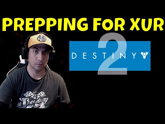 DESTINY 2 PREP FOR XUR AND RAIDS! TESTING ULTRA LOW LATENCY STREAMING.