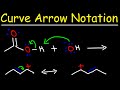 Understanding Curve Arrow Notation in Organic Chemistry