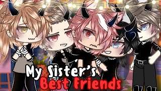 My Sister’s Best Friends?! bl/gay | GLMM / GCMM | Original Gacha Life Mini Movie
