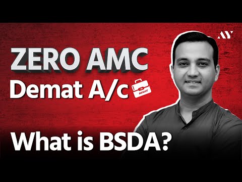 Zero AMC Demat Account from Sep 2024 - Basic Services Demat Account (BSDA) Explained