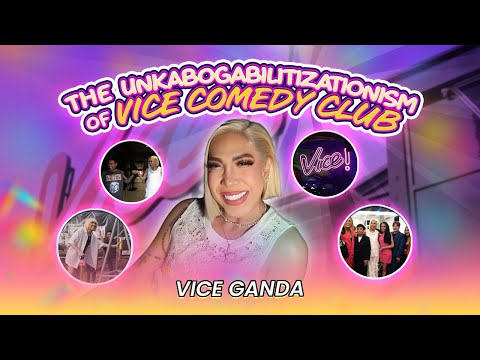 The Unkabogabilitizationism of Vice Comedy Club | VICE GANDA