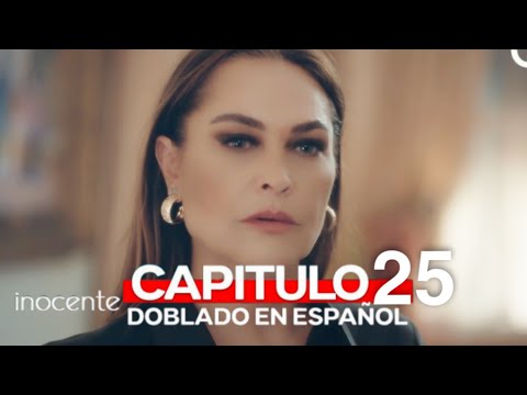 Inocencia Capitulo 25 (Doblado en Español)