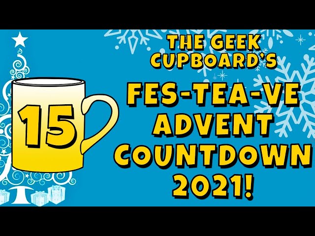 Day 15 - Who? - The Geek Cupboard's Fes-tea-ve Advent Countdown 2021!