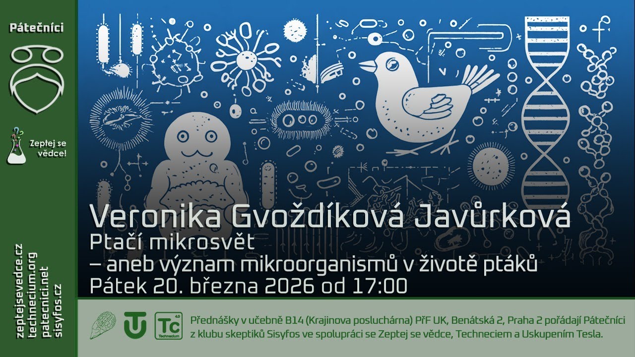 20. března 2026: Veronika Gvoždíková Javůrková - Ptačí mikrosvět - aneb význam mikroorganismů v životě ptáků