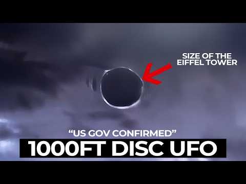 1000FT Disk UFO Confirmed By US Gov