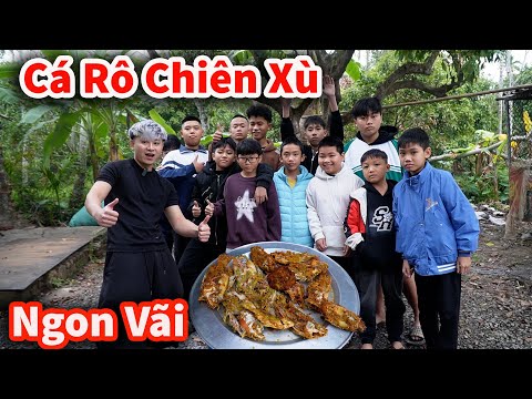 Hậu Cáo - Bị Coi Thường Bắt Cá Rô Chiên Xù Cực Ngon