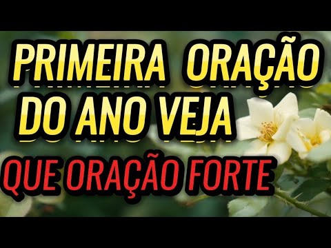 NÃO FICA SEM OUVIR ESSA ORAÇÃO, SEU ANO SERÁ DIFERENTE DEPOIS DESSA ORAÇÃO