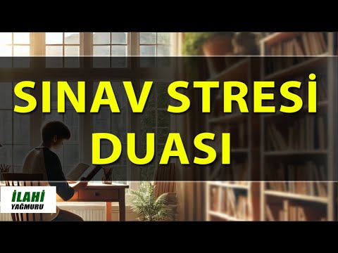 Sınav Stresi Duası - Sınav heyecanı ve kaygısı için Dua - En Güzel Dualar  #dua #ilahi #ilahiyağmuru